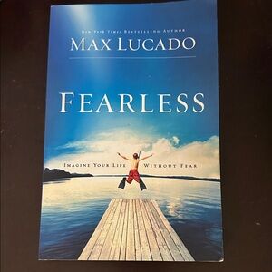 Max Lucado "Fearless" Paperback Book - Blue Cover